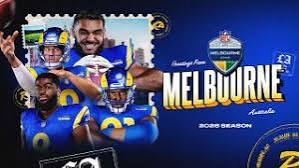 Breaking Information The 2026 Rams will play their first NFL regular season game in Australia in Melbourne. View More