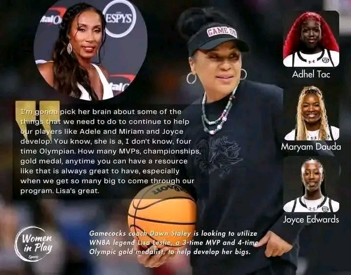 Breaking: Gamecocks coach Dawn Staley is bringing in WNBA legend Lisa Leslie a 3-time MVP and 4-time Olympic gold medalist, to help develop her frontcourt players and……